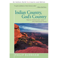 Indian Country, God's Country: Native Americans and the National Parks