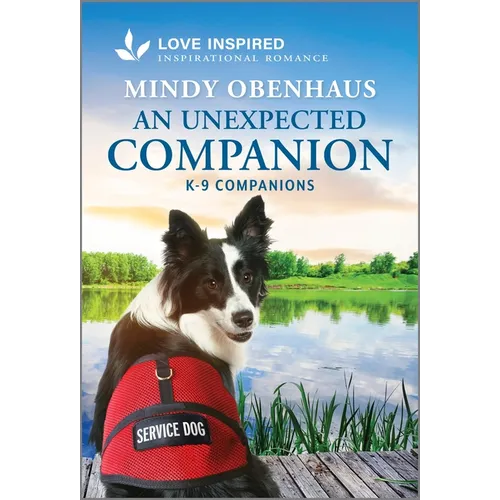 An Unexpected Companion: An Uplifting Inspirational Romance