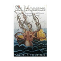 Sea Monsters: A History of Creatures from the Haunted Deep in Legend and Lore