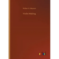 Violin Making