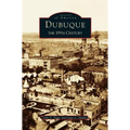 Dubuque: The 19th Century
