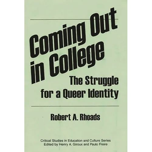 Coming Out in College: The Struggle for a Queer Identity