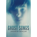 Ghost Songs