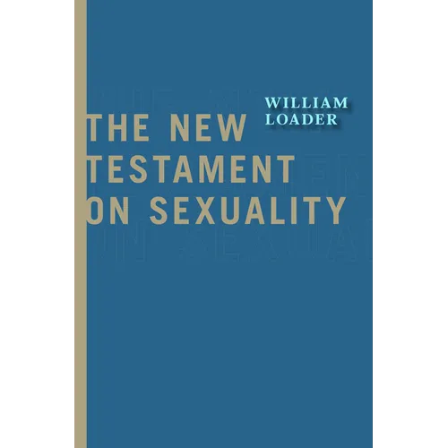 The New Testament on Sexuality