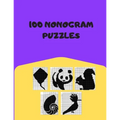 100 Nonogram Puzzles: Hanjie, Picross, Griddlers, Japanese Crossword, Nonogram Book For Adults