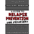A Guide to Relapse Prevention for Prisoners