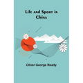 Life and sport in China