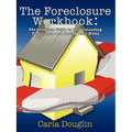 The Foreclosure Workbook