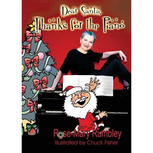 Dear Santa, Thanks for the Piano