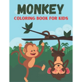 Monkey Coloring Book For Kids: Funny and Monkey Rabit Designs