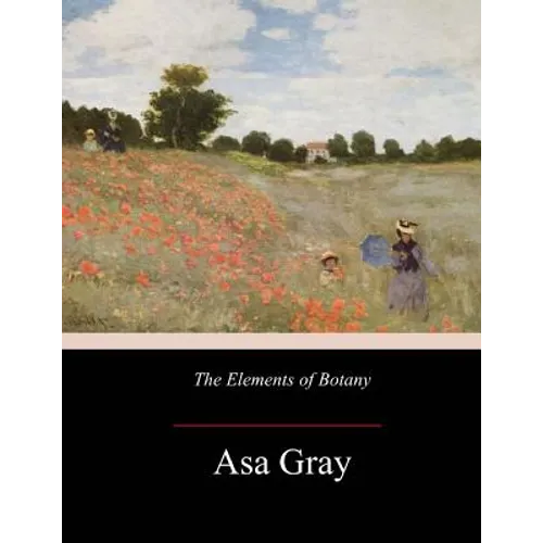 The Elements of Botany