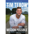 Mission Possible: Go Create a Life That Counts