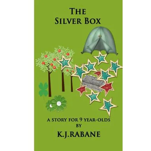 The Silver Box: A story for nine-year-olds