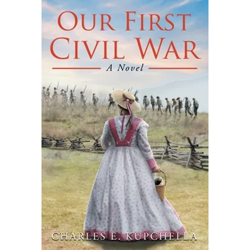 Our First Civil War