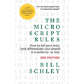 The Micro-Script Rules: How to tell your story (and differentiate your brand) in a sentence...or less.