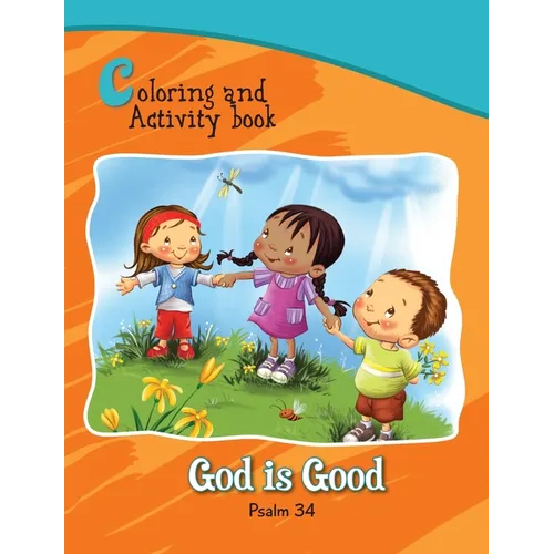 Psalm 34 Coloring and Activity Book: God is Good