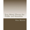 Easy Music Theory for Fiddle and Mandolin