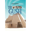 The Gush: Center of Modern Religious Zionism
