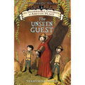 The Incorrigible Children of Ashton Place: Book III: The Unseen Guest