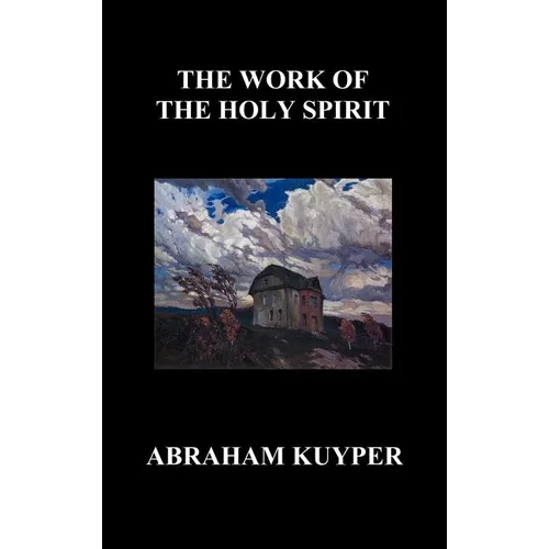 The Work of the Holy Spirit (Hardback)