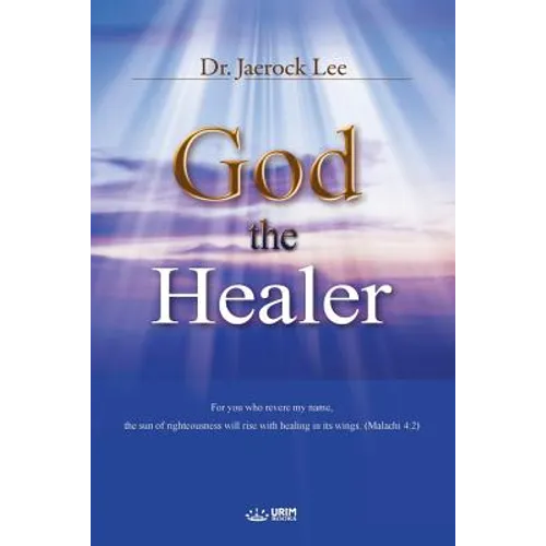 God the Healer