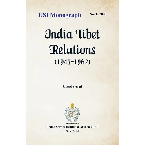 India Tibet Relations (1947-1962)