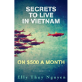 Secrets to Live in Vietnam on $500 a Month