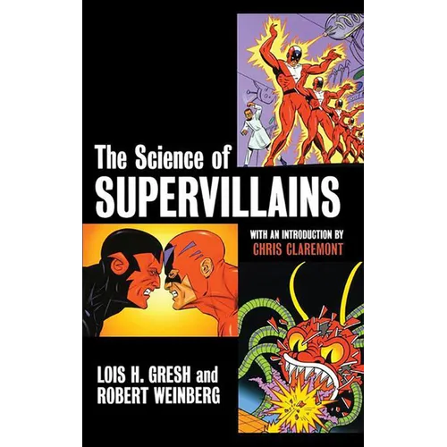 The Science of Supervillains
