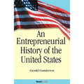 An Entrepreneurial History of the United States