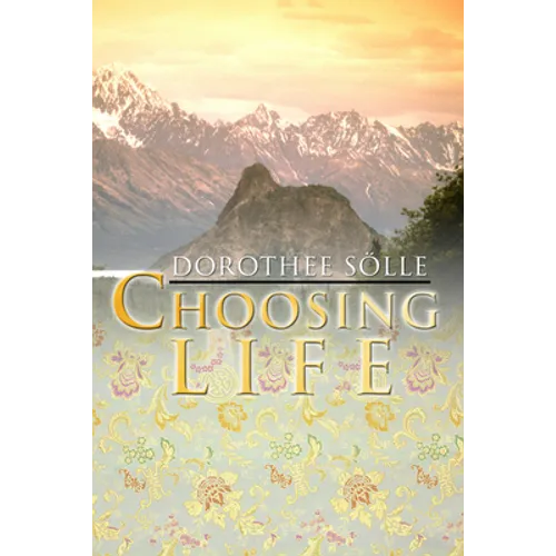 Choosing Life