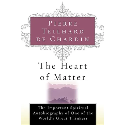 The Heart of Matter
