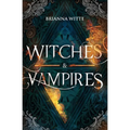 Witches and Vampires