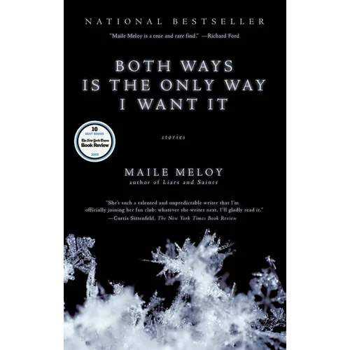 Both Ways Is the Only Way I Want It