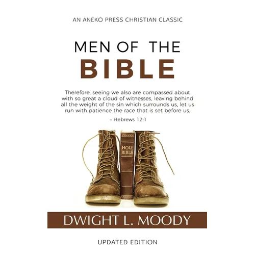 Men of the Bible (Annotated, Updated)