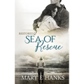 Sea of Rescue: Inspirational Romance