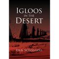 Igloos in the Desert