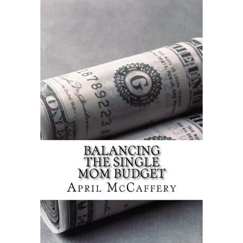 Balancing the Single Mom Budget