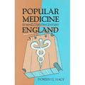 Popular Medicine in Seventeenth-Century England