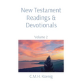 New Testament Readings & Devotionals: Volume 2