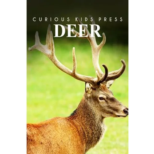 Deer - Curious Kids Press