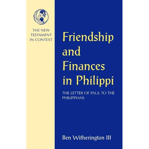 Friendship and Finances in Philippi