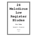 24 Melodious Low Register Etudes for Tuba