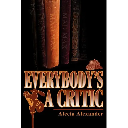 Everybody's a Critic