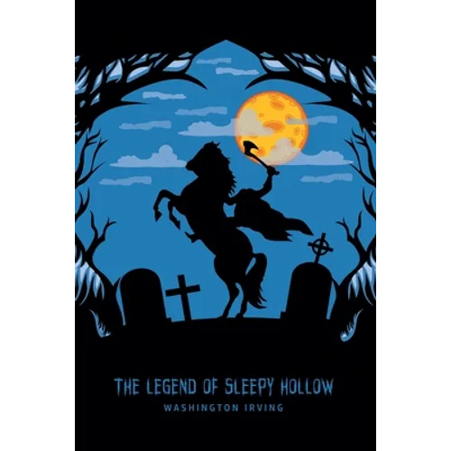 The Legend of Sleepy Hollow
