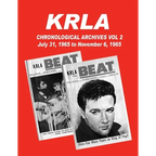 KRLA Chronological Archives Vol 2: July 31, 1965 to November 6, 1965 - Paperback