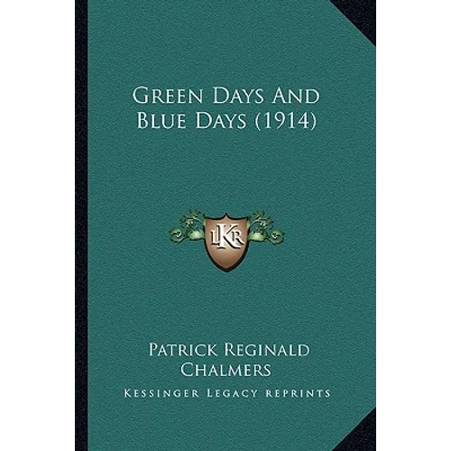 Green Days And Blue Days (1914)