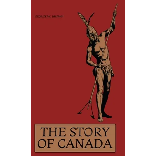 The Story of Canada