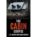 The Cabin Corpse