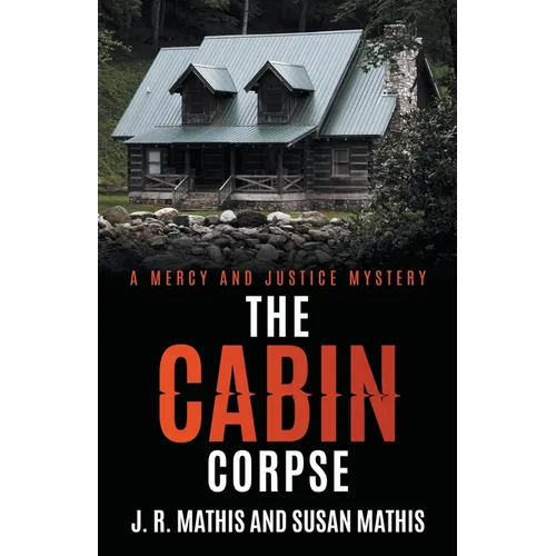 The Cabin Corpse