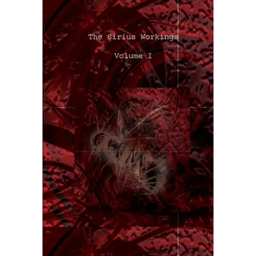 Sirius Workings Vol 1